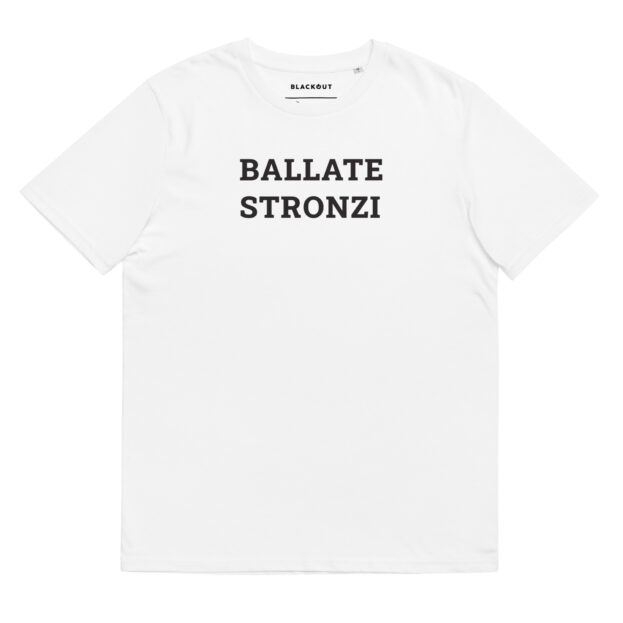 Ballate Stronzi T-Shirt - Image 3
